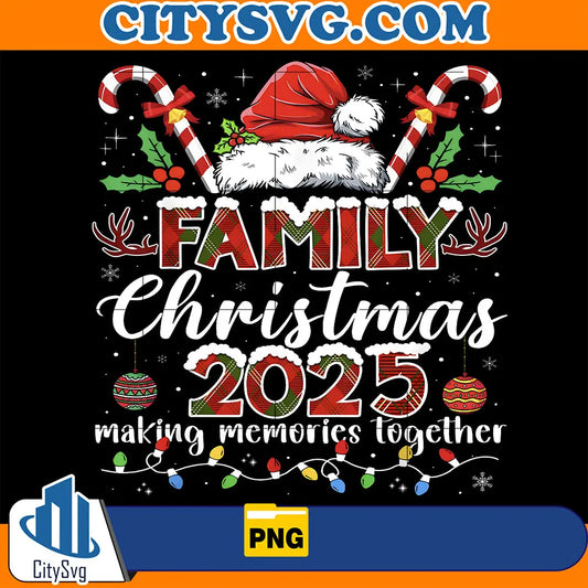 FamilyChristmas2025MakingMemoriesTogetherSantaPng