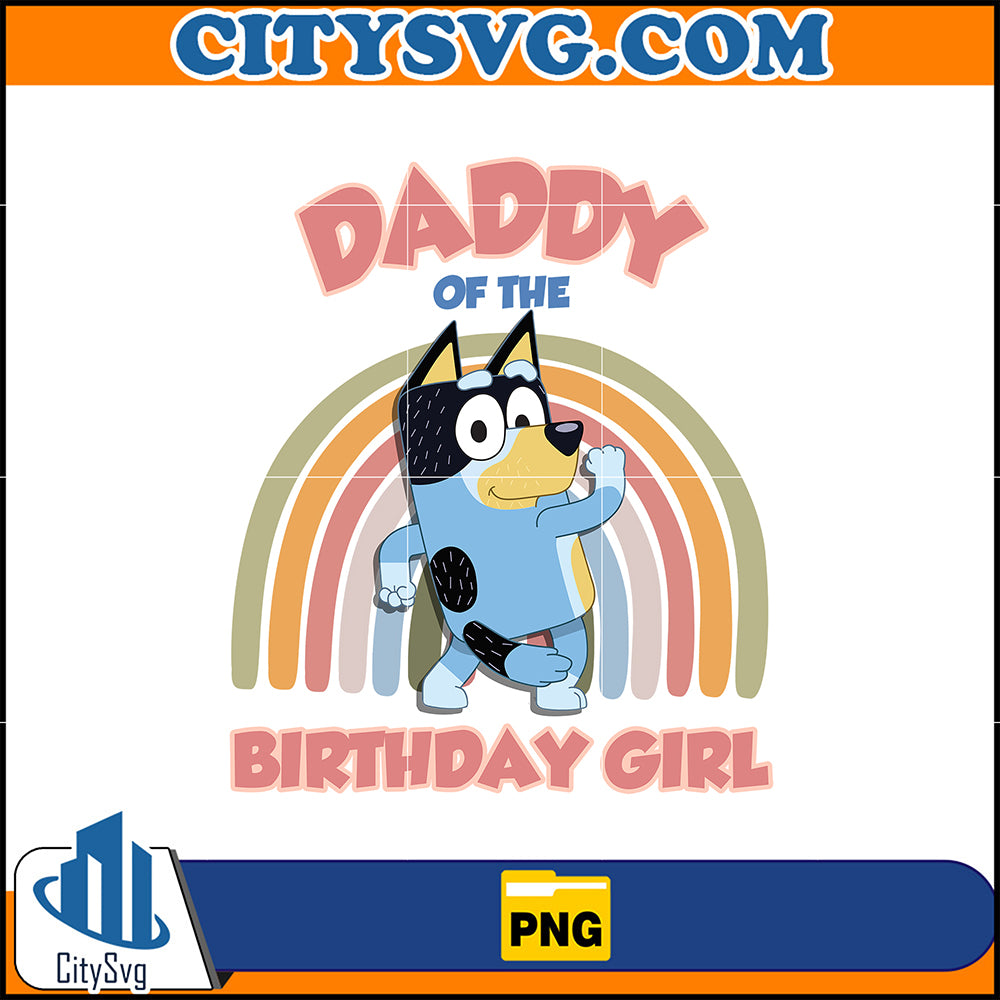 FamilyDaddyOfTheBirthdayGirlPng