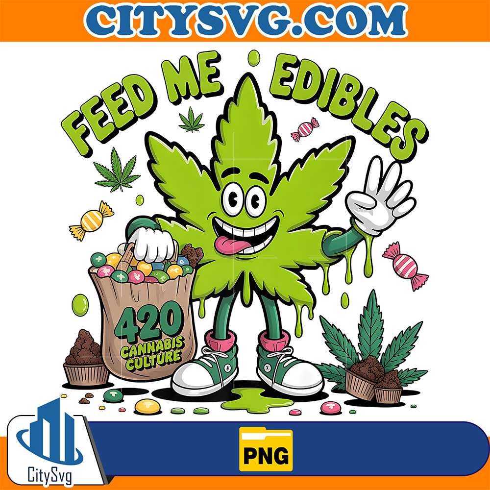 Feed-Me-Edibles-420-Hippie-Stoner-Weed-Png