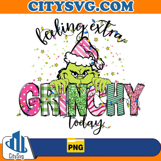 FeelingExtraGrinchyTodayChristmasPng5