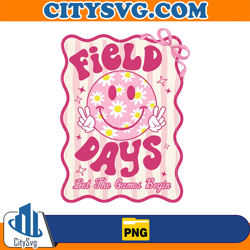 Field-Days-Let-The-Games-Begin-Png