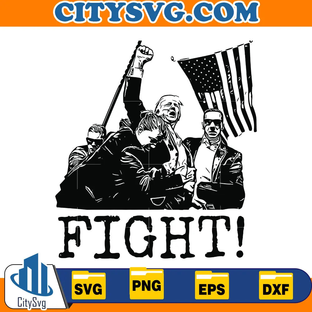 Infighting Svg Fight! TRUMP Svg – CITYSVG