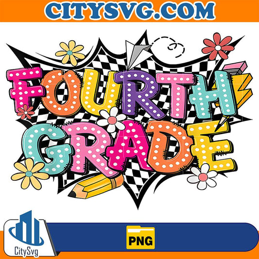 First-Day-Of-School-Fourth-Grade-Back-To-School-Png