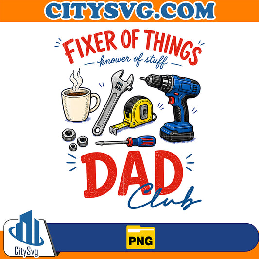 Fixer-Of-Things-Dad-Club-Png