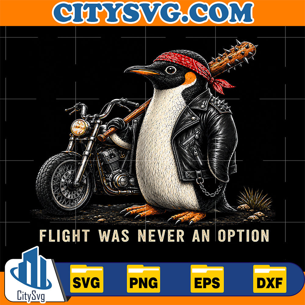 Flight-Was-Never-An-Option-Tactical-Penguin-Funny-Bird-Meme-Svg