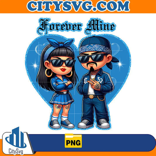 ForeverMineBlueChicanoLoveCoupleValentinePng