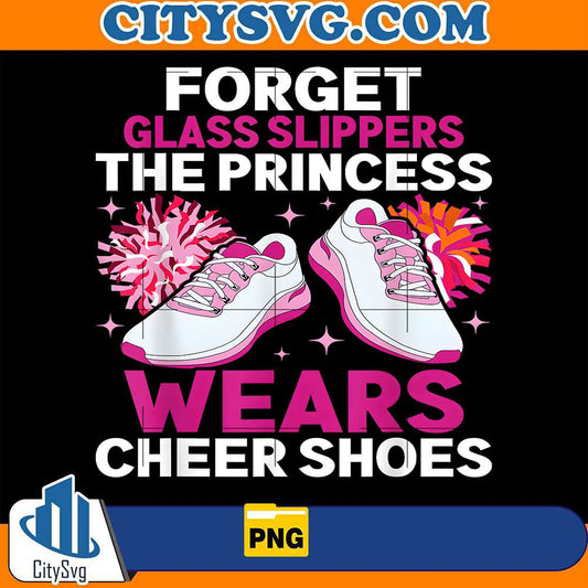 Forget-Glass-Slippers-The-Princess-Wears-Cheer-Shoes-Png