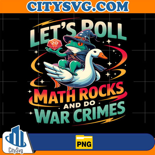 Frog-Riding-Goose-Let-s-Roll-Math-Rocks-and-Do-War-Crimes-Png