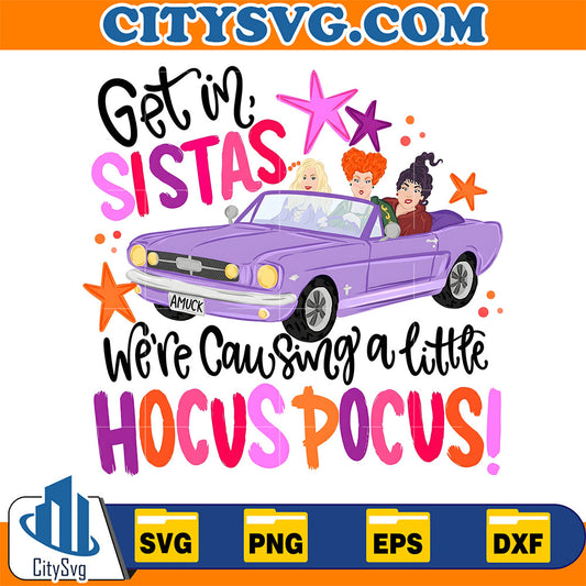 Get-In-Sistas-Hocus-Pocus-Svg