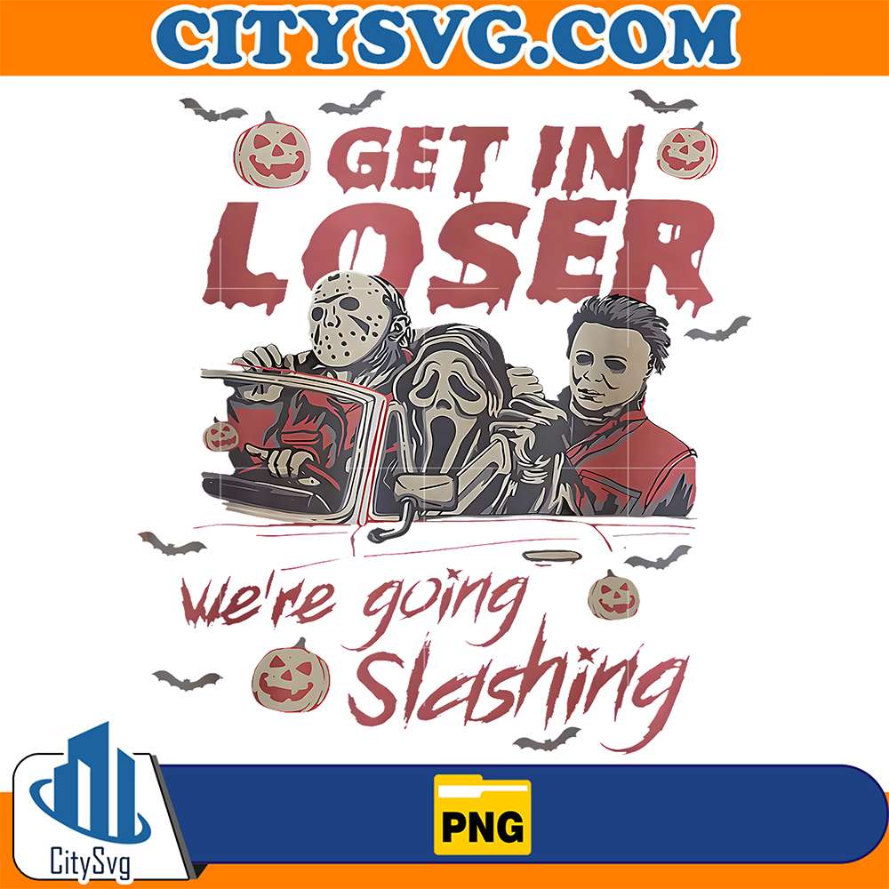 Get-in-Loser-We-re-Going-Slashing-Horror-Halloween-Character-Png
