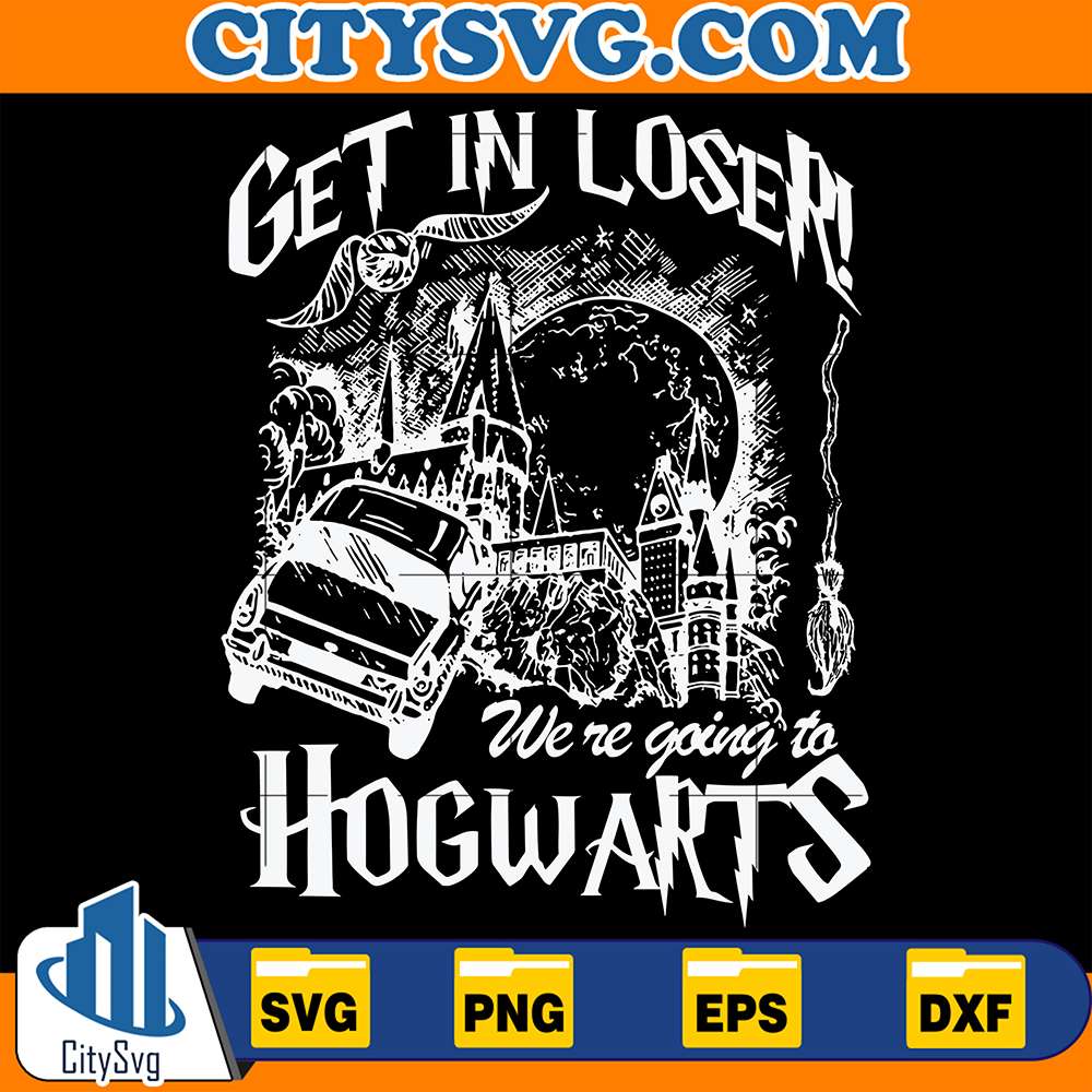 GetInLoserWe_reGoingToHogwartSvg