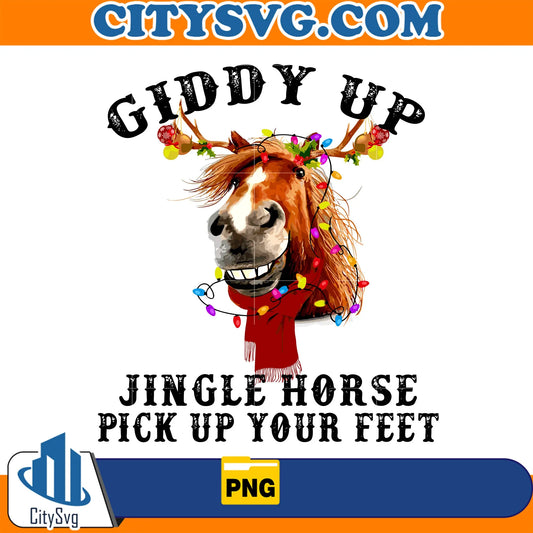 GiddyUpJingleHorsePickUpYourFeetChristmasPng12