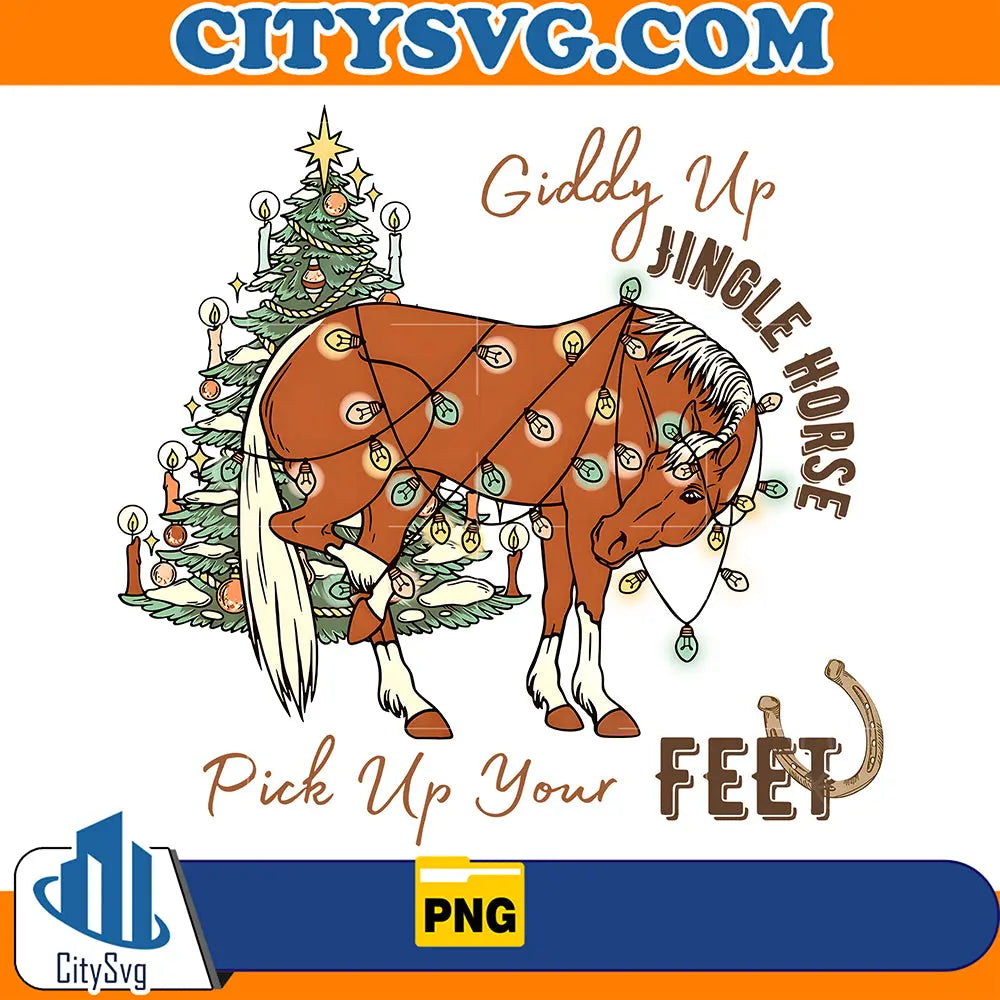 GiddyUpJingleHorsePickUpYourFeetChristmasPng_4