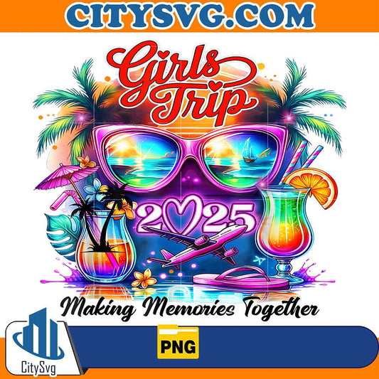 Girls-Trip-2025-Making-Memories-Together-Vacation-Png