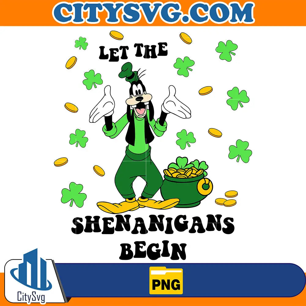 GoofyLetTheShenanigansBeginStPatricksDayPng