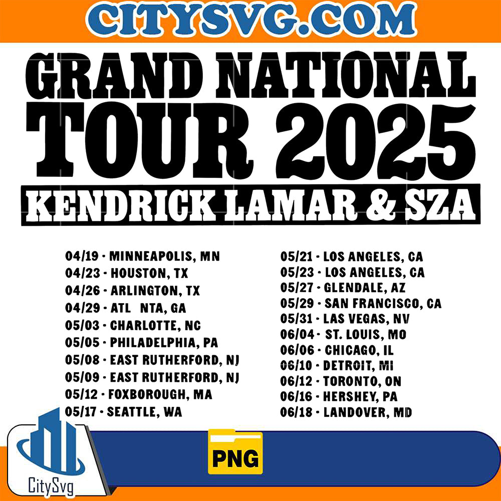 Grans National Tour 2025 Kendrick Lamar & Sza Png CITYSVG