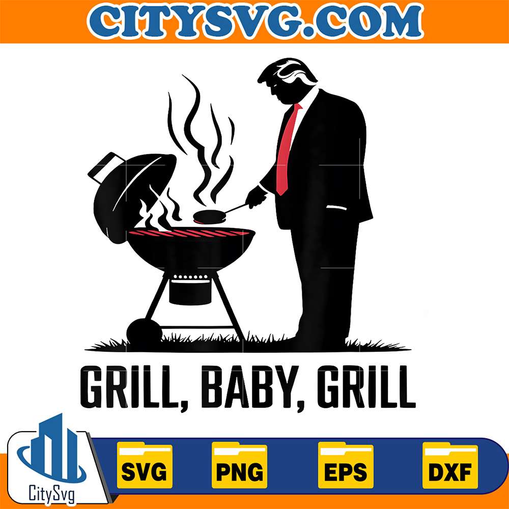 Grill-Baby-Grill-Trump-4th-Of-July-BBQ-Svg