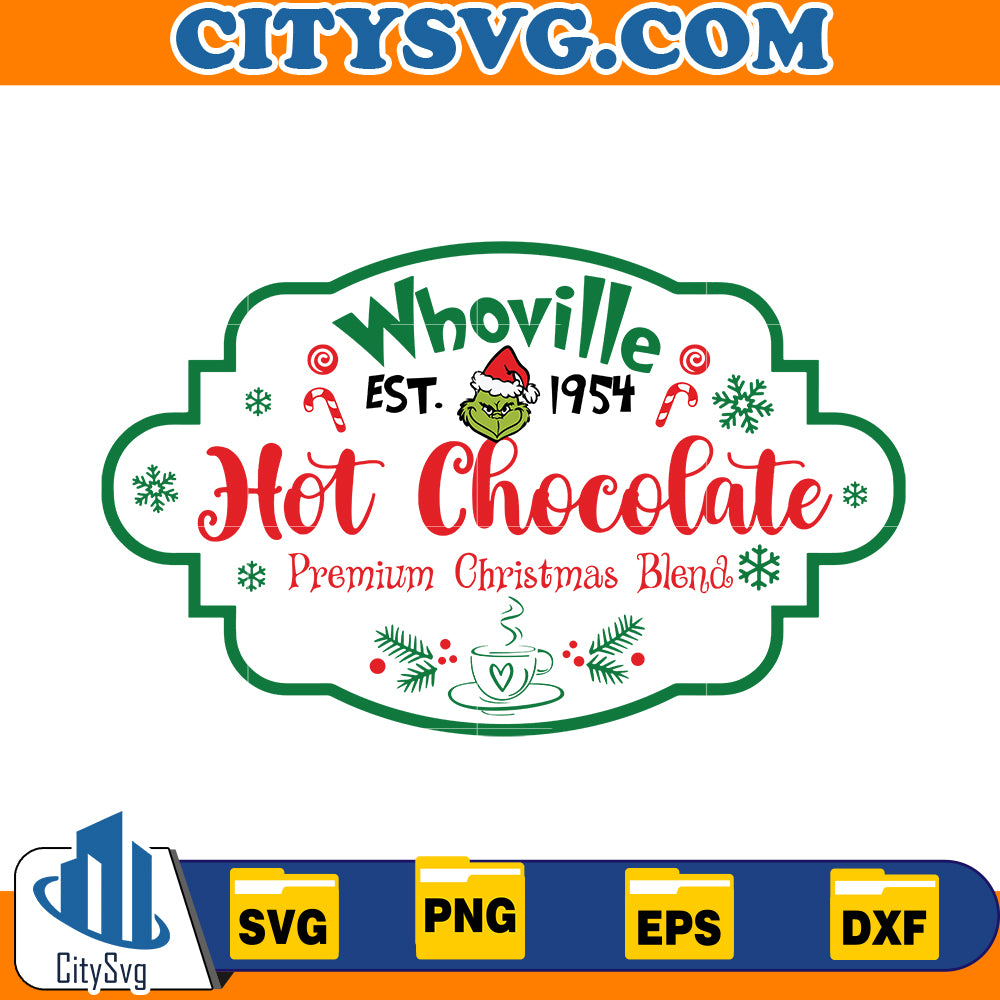 Whoville est 1954 hot chocolate premium christmas blend Svg