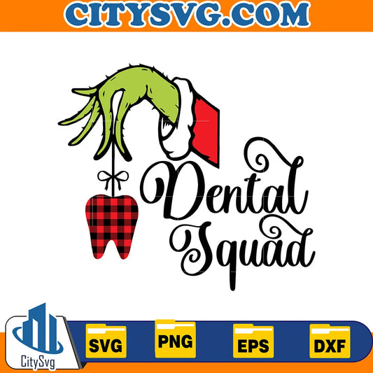 GrinchDentalSquadChristmasSvg