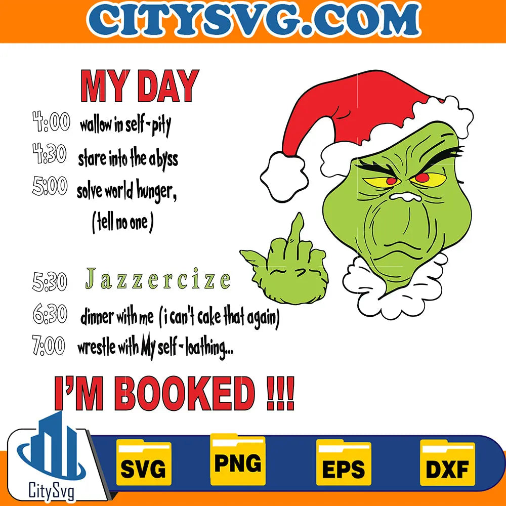 GrinchFaceImBookedMyDaySvg