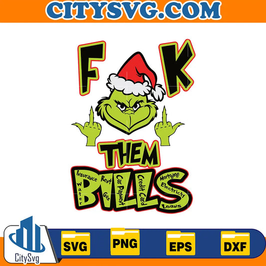 GrinchFuckThemBillsSvg