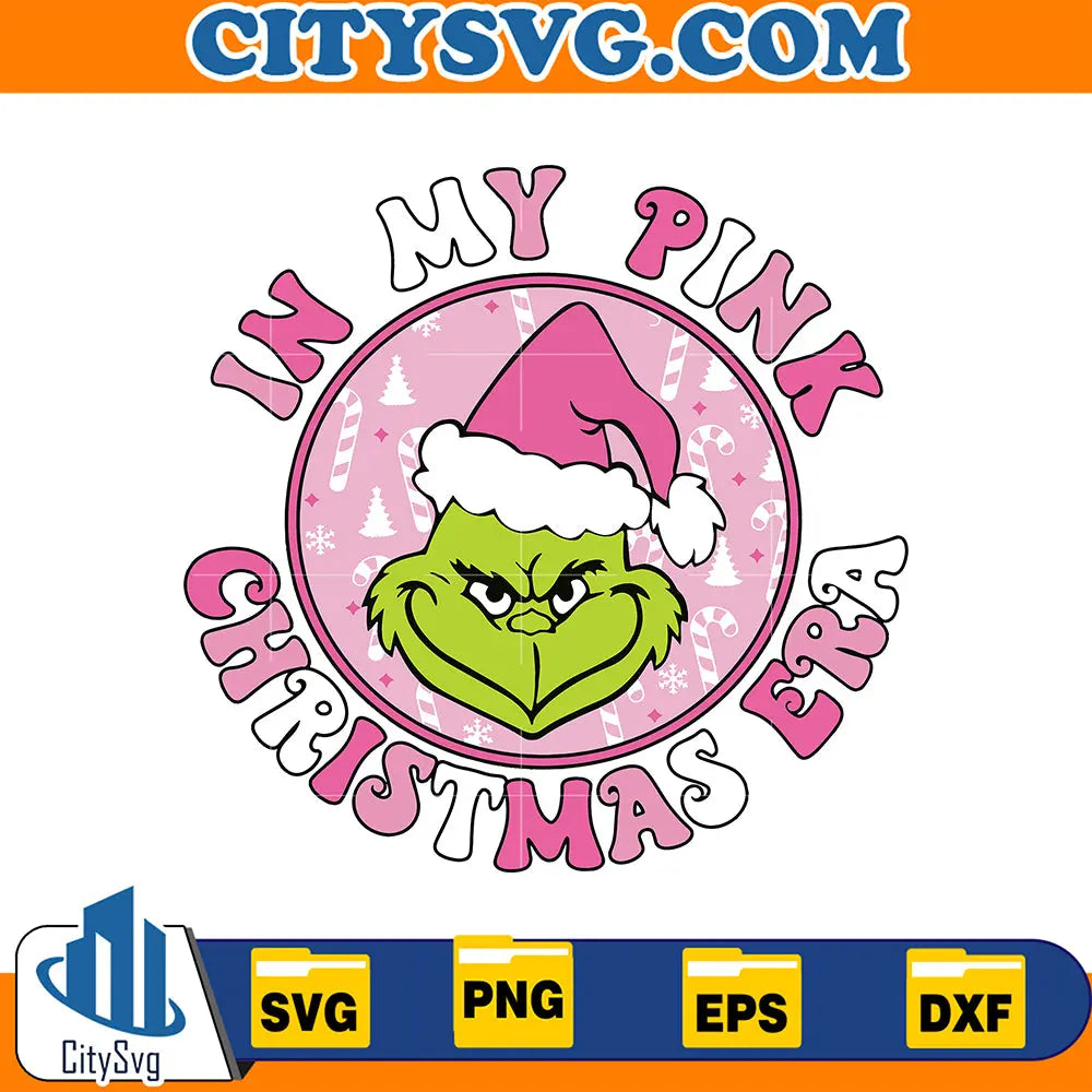 GrinchInMyPinkChristmasEraSvg2