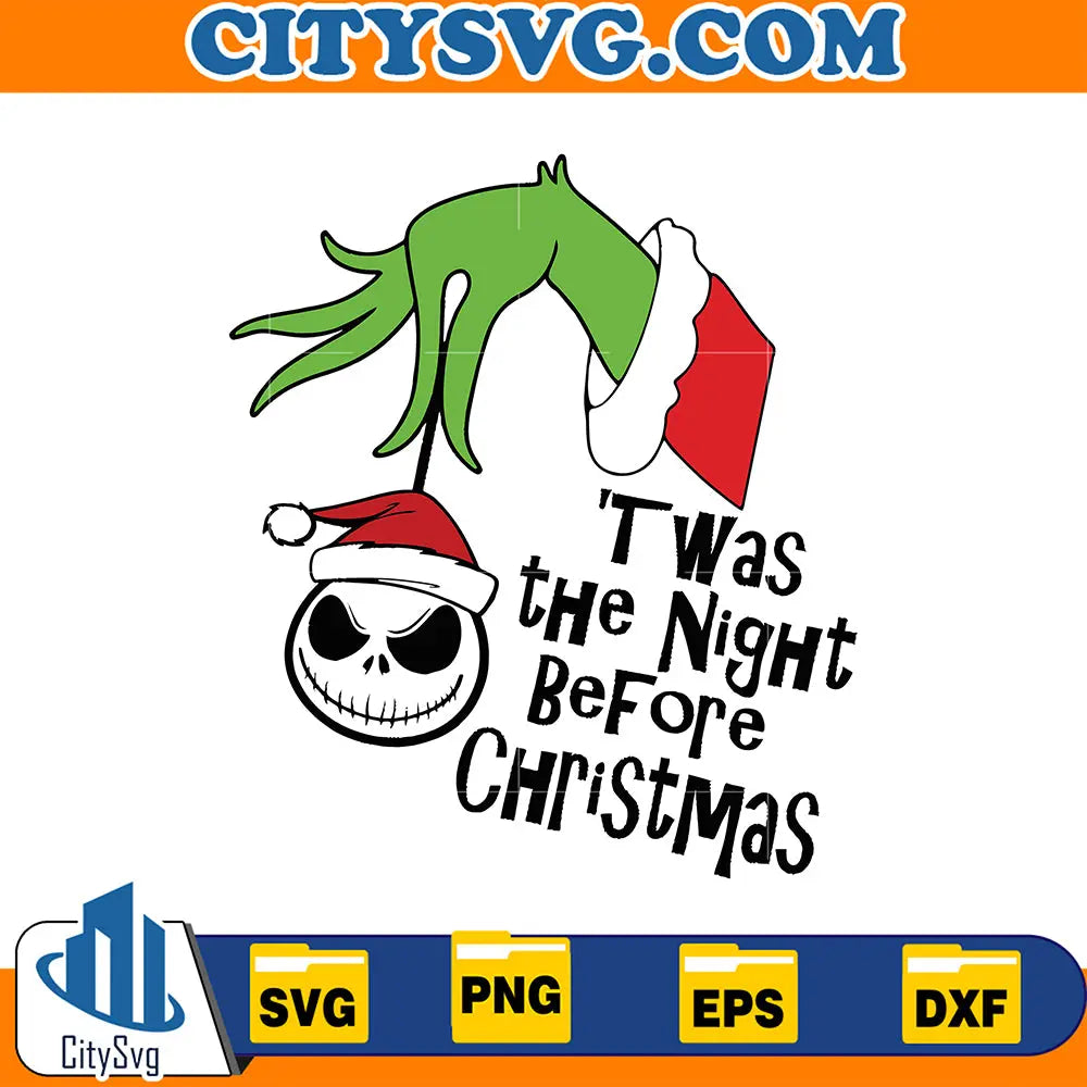 GrinchJackSkellingtonTwasTheNightBeforeChristmasSvg