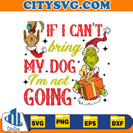 GrinchMaxIfICantBringMyDogSvg