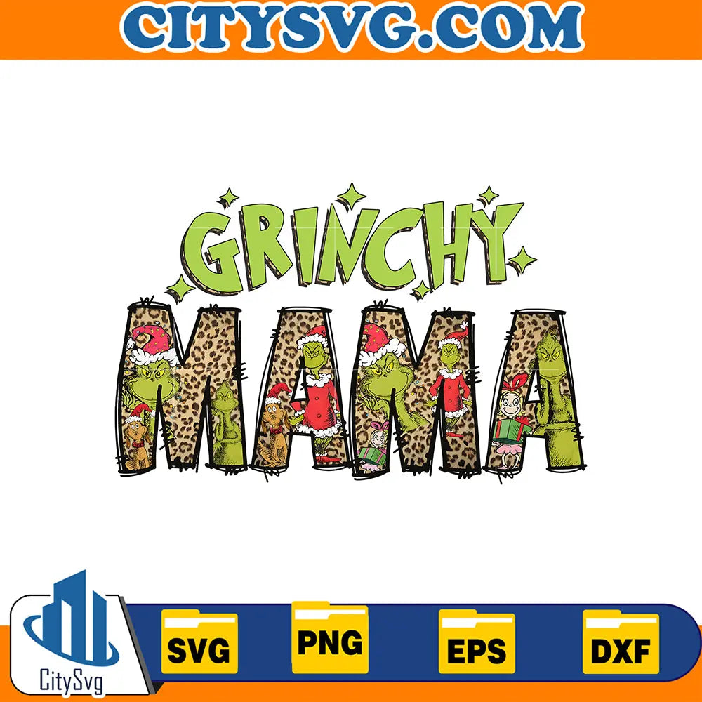 GrinchyMamaChristmasSvg