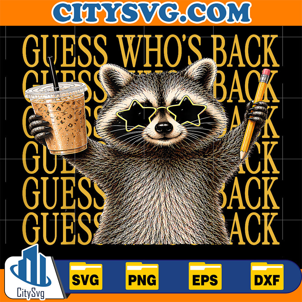 Guess-Who-s-Back-Again-Funny-Back-to-School-Teacher-Svg