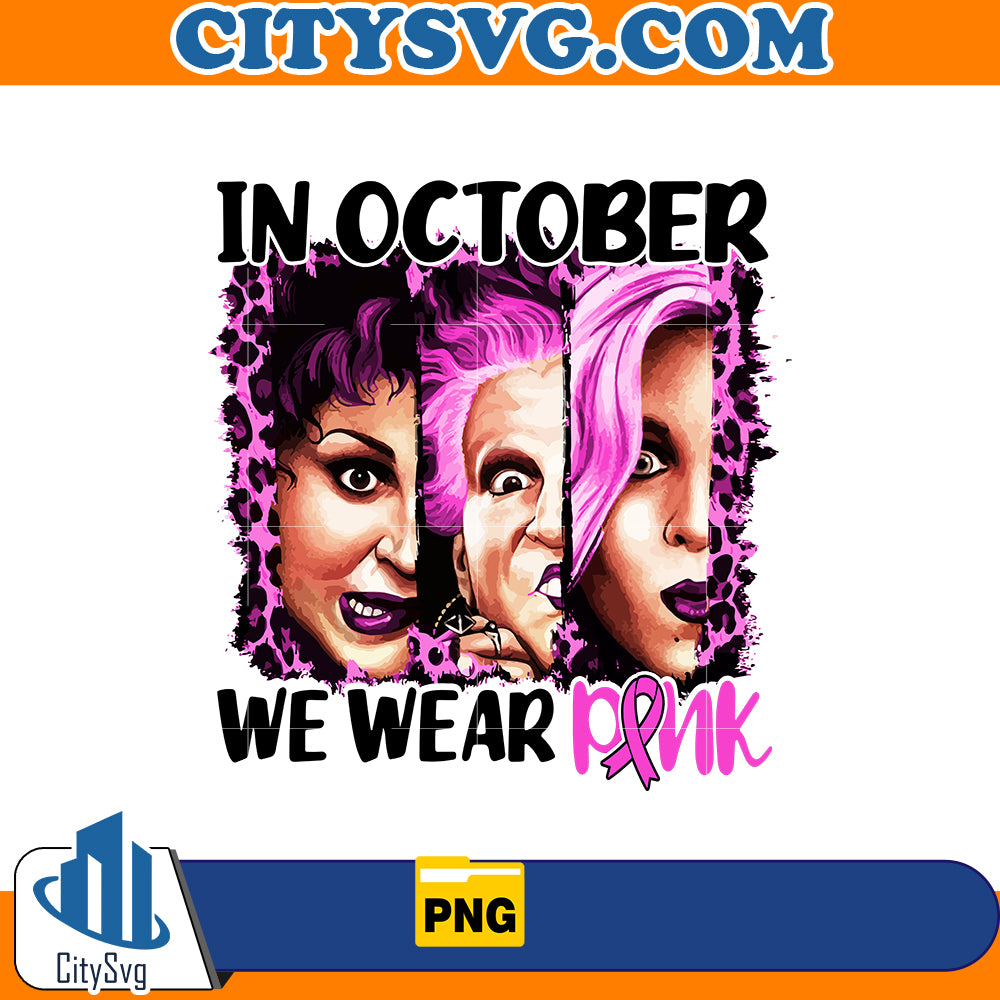 In october we wear Pink Hocus Pocus Png