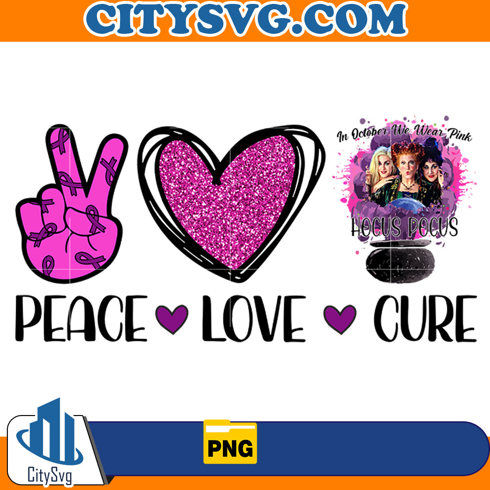 Peace Love Cure Hocus Pocus Png