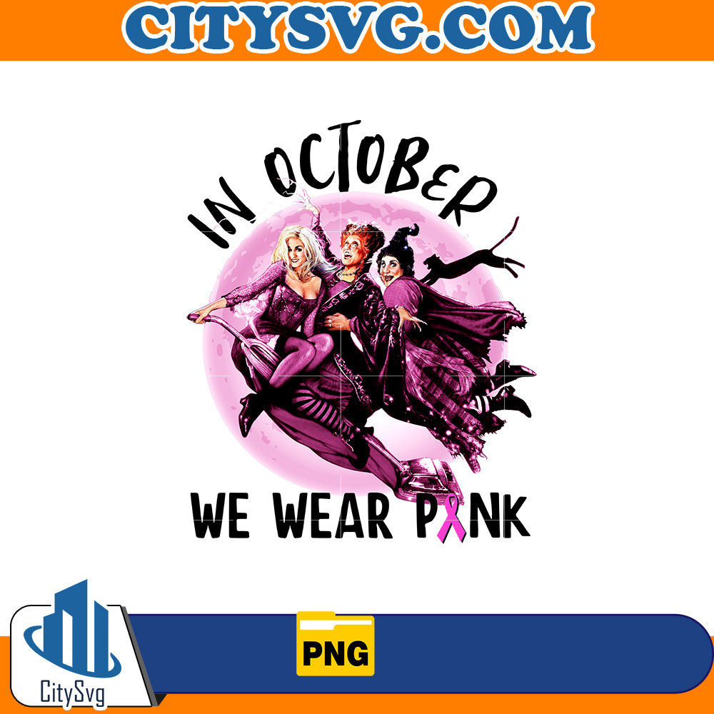 In october we wear Pink Hocus Pocus Png