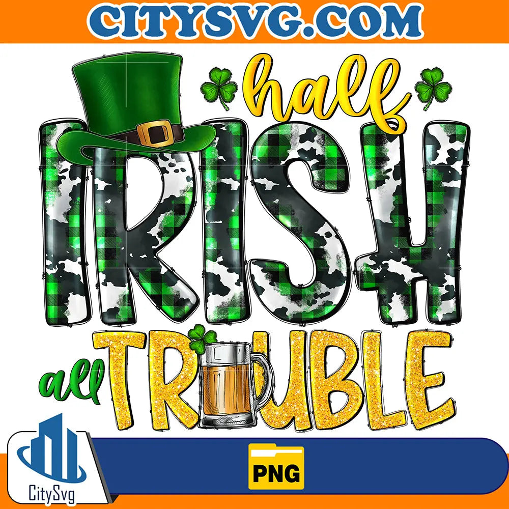 HallIrishAndTroubleSublimationPng