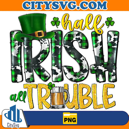 HallIrishAndTroubleSublimationPng