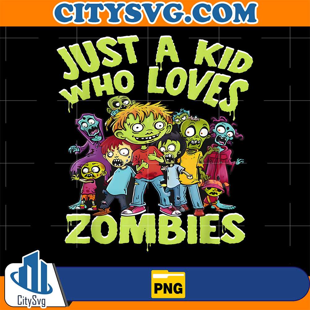 Halloween-Zombie-Just-A-Kid-Who-Loves-Zombies-Png