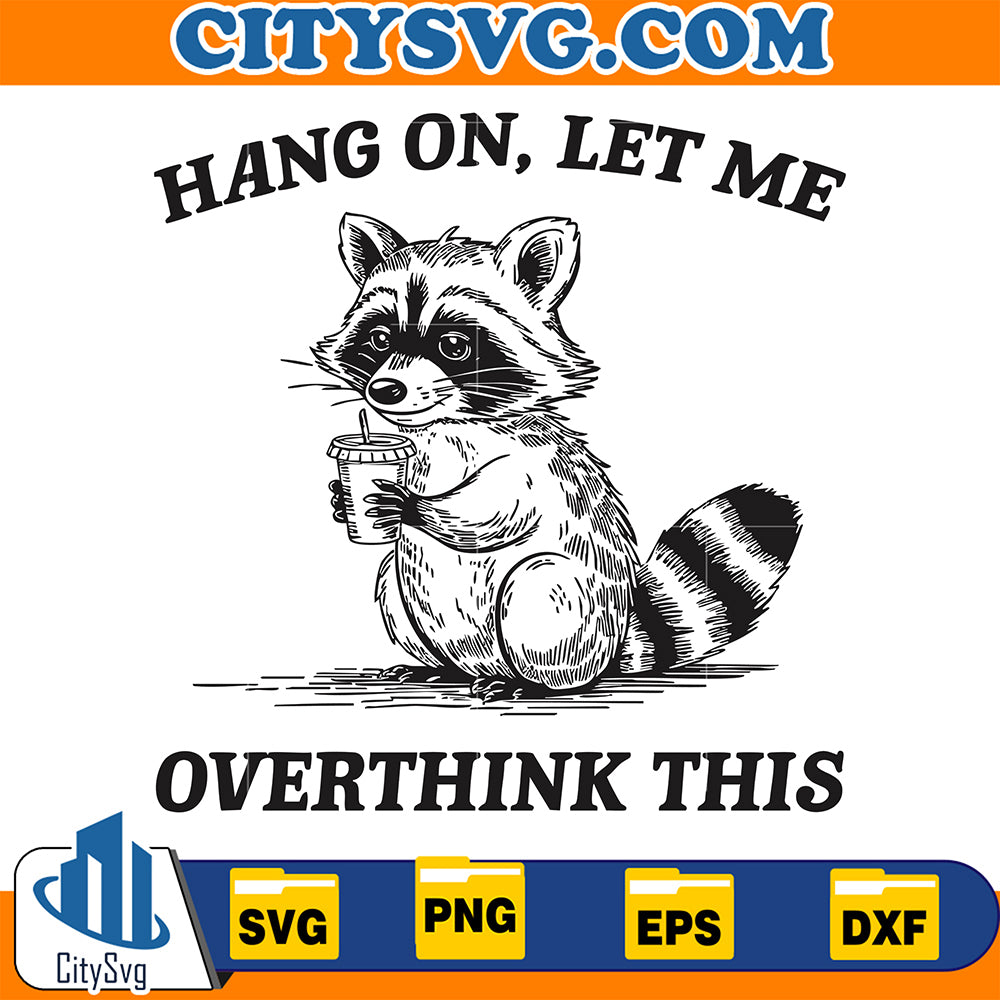 HangOn_LetMeOverthinkThisSvg