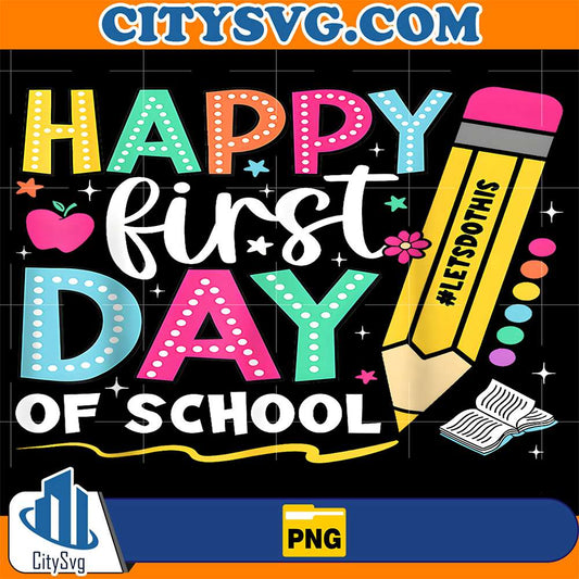 Happy-First-Day-Of-School-Pencil-Teacher-Kids-Back-To-School-Png