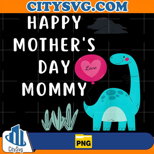 Happy-Mother-s-Day-Mommy-Dino-Son-For-Mom-T-Rex-Png
