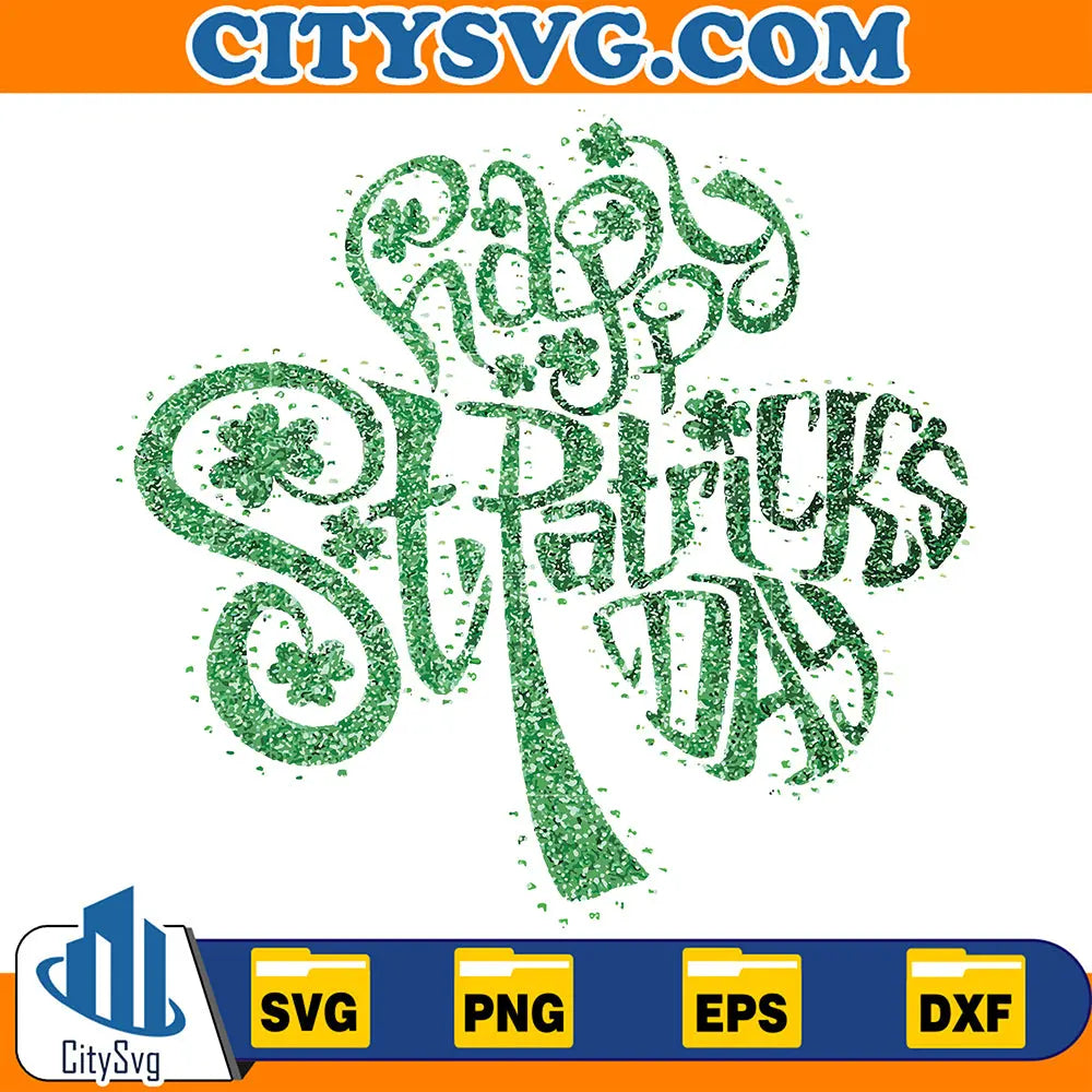 HappyStPatricksDayShamrockGlitterIrishSvg