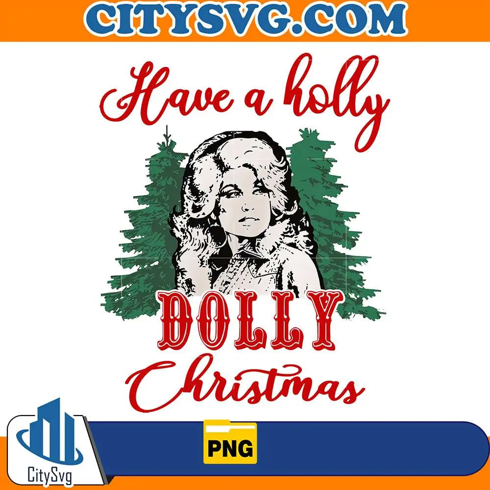 HaveAHollyDollyChristmasPng_2
