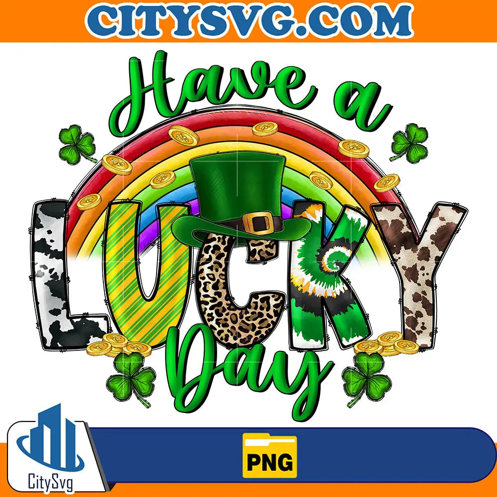 HaveALuckyDayStPatricksDaySublimationPng_1