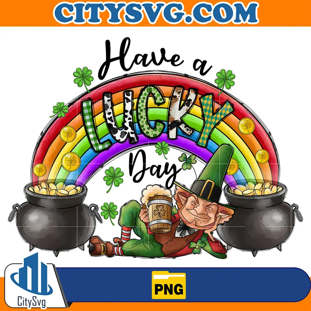 HaveALuckyDayStPatricksDaySublimationPng_2