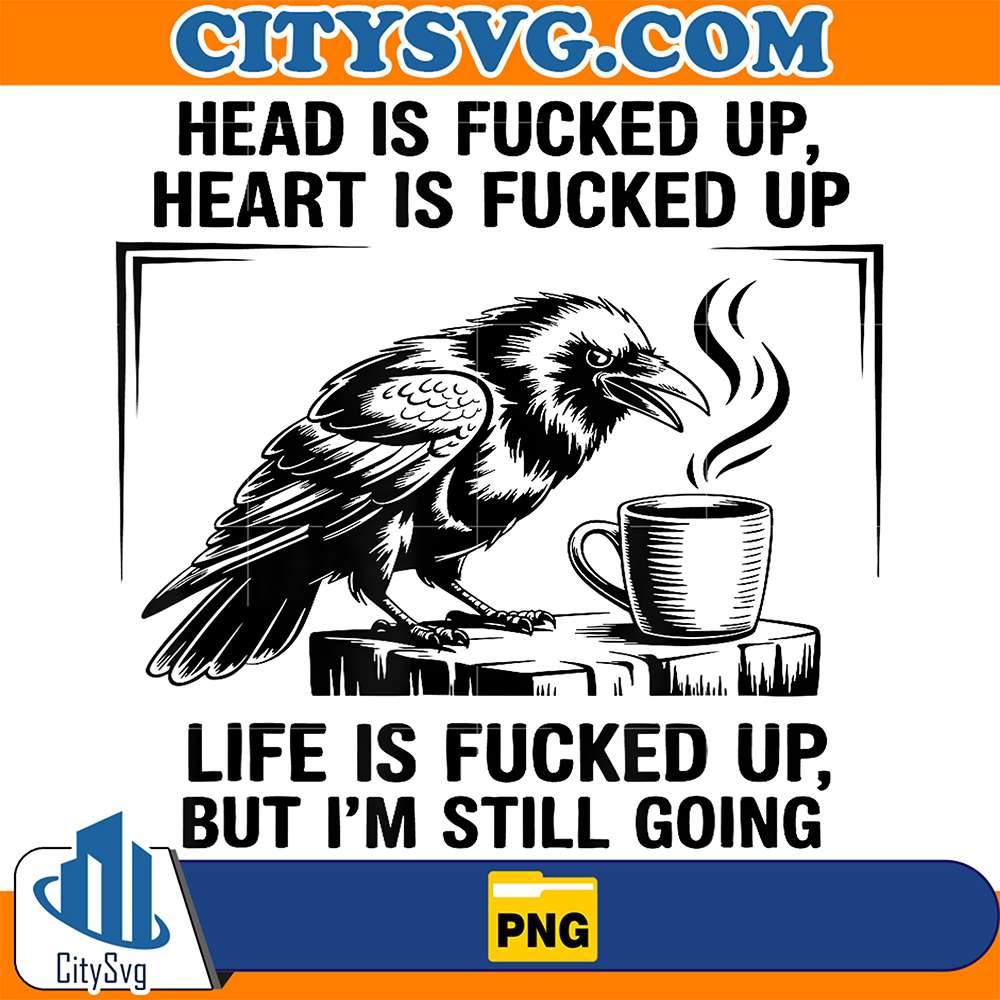 Head-Is-Fucked-Up-Heart-Is-Fucked-Up-Raven-Png