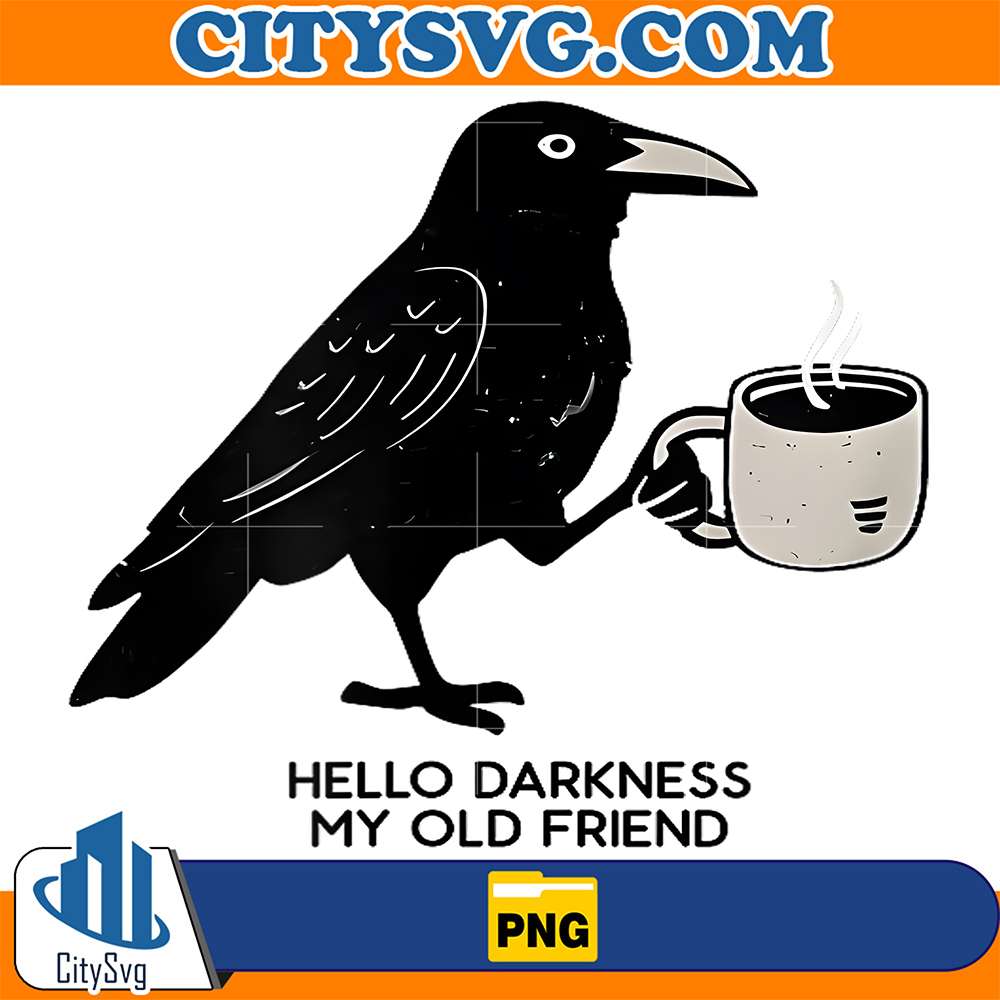 Hello-Darkness-My-Old-Friend-Crow-Coffee-Spooky-Halloween-Png
