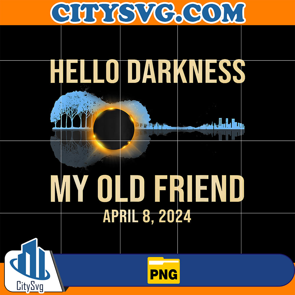 HelloDarknessMyOldFriendApril8.2024Png