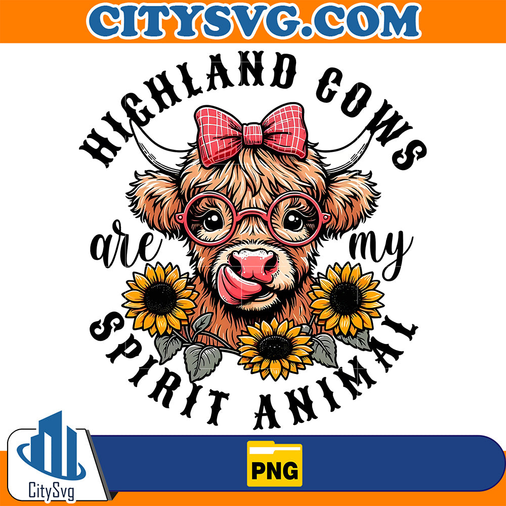 HighlandCowsAreMySpiritAnimalPng