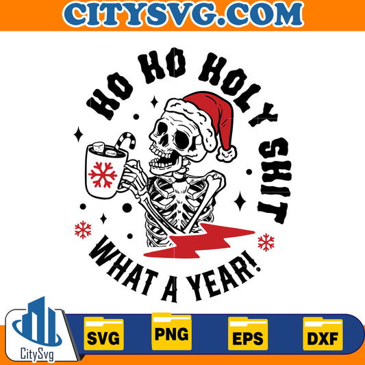 HO ho holy What a Year! Svg CitySvg