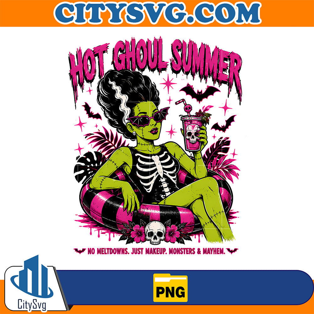 Hot-Ghoul-Summer-No-Meltdowns-Just-Makeup-Monsters-And-Mayhem-Png
