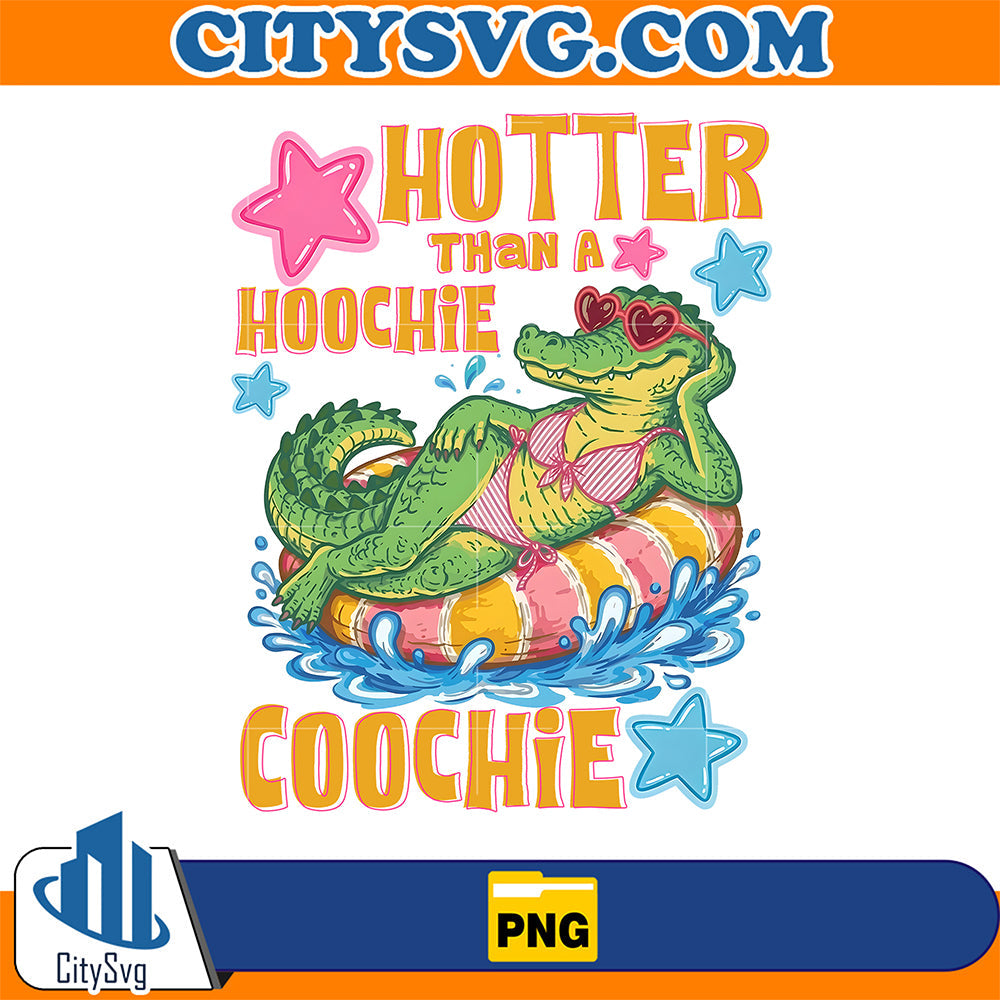 Hotter-Than-A-Hoochie-Coochie-Gator-Png